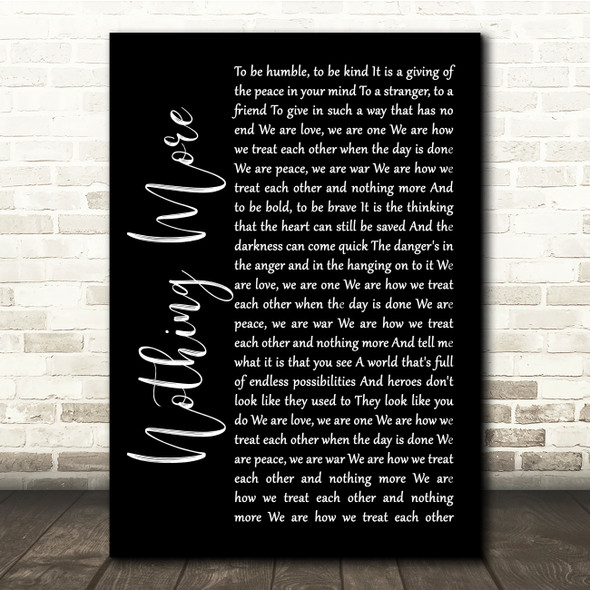 The Alternate Routes Nothing More Black Script Song Lyric Quote Music Poster Print