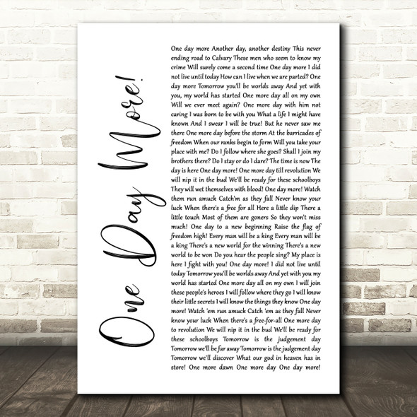 Les Miserables Cast One Day More White Script Song Lyric Quote Music Poster Print