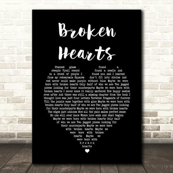 Chevel Shepherd Broken Hearts Black Heart Song Lyric Quote Music Poster Print