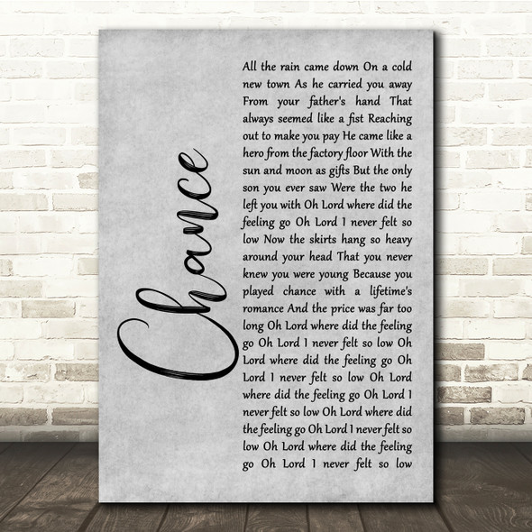 Big Country Chance Grey Rustic Script Song Lyric Quote Music Poster Print