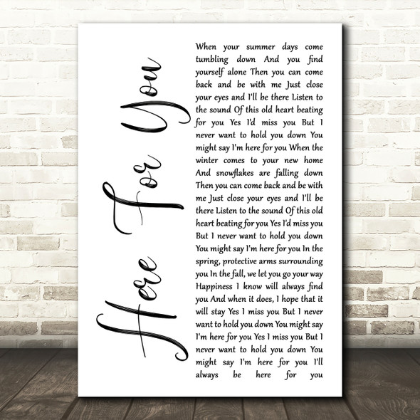 Neil Young Here For You White Script Song Lyric Quote Music Poster Print