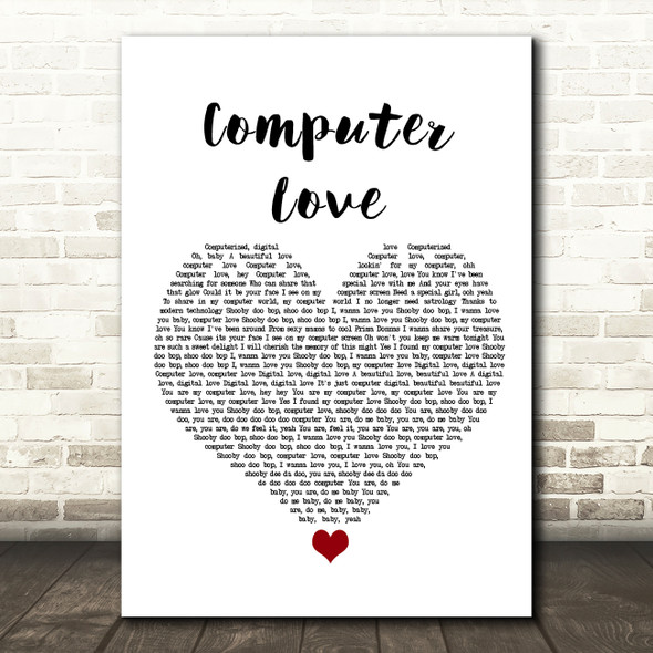 Zapp Computer Love White Heart Song Lyric Quote Music Poster Print