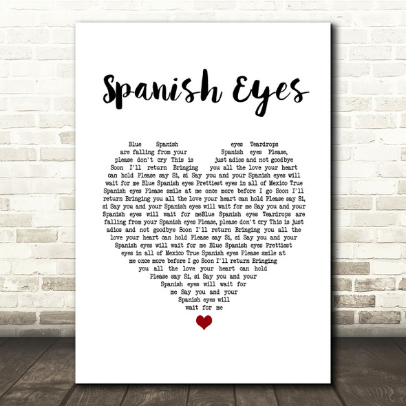 Engelbert Humperdinck Spanish Eyes White Heart Song Lyric Quote Music Poster Print
