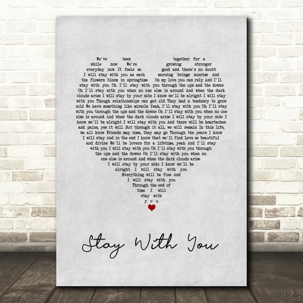 John Legend Stay With You Grey Heart Song Lyric Quote Music Poster Print