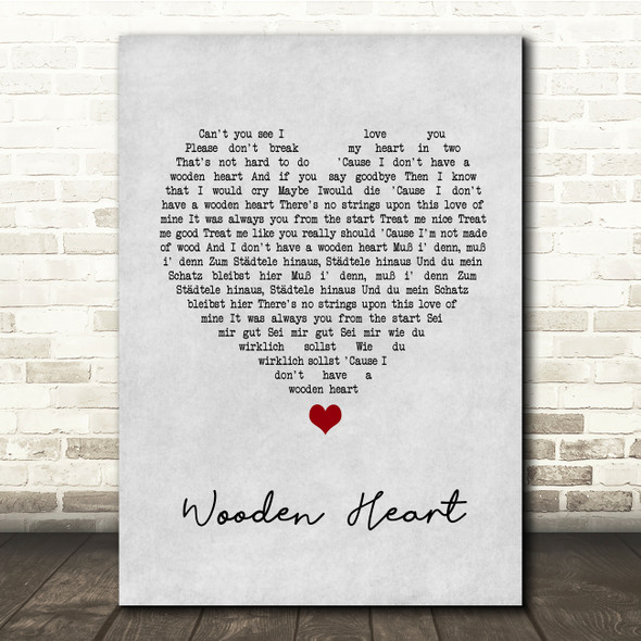 Elvis Presley Wooden Heart Grey Heart Song Lyric Quote Music Poster Print