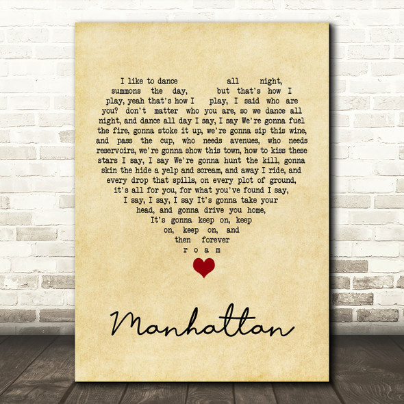 Kings Of Leon Manhattan Vintage Heart Song Lyric Quote Music Poster Print