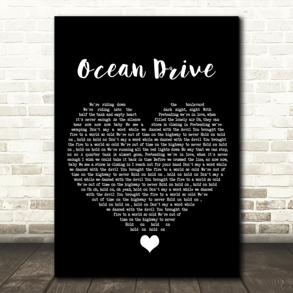 Duke Dumont Ocean Drive Black Heart Song Lyric Quote Music Poster Print