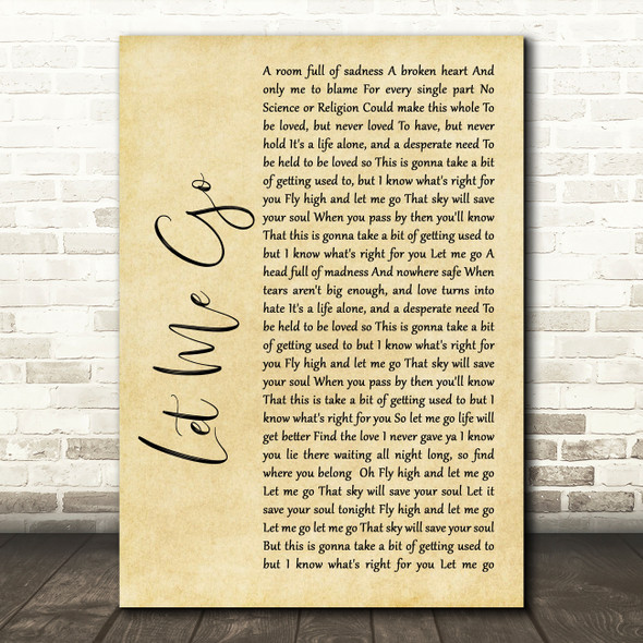 Gary Barlow Let Me Go Rustic Script Song Lyric Quote Music Poster Print