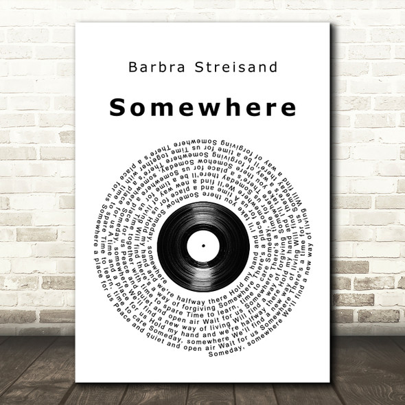 Barbra Streisand Somewhere Vinyl Record Song Lyric Quote Music Poster Print