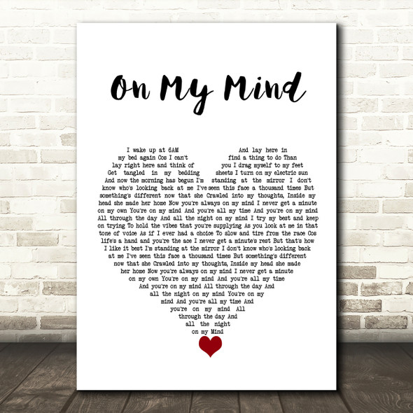 The Harringtons On My Mind White Heart Song Lyric Quote Music Poster Print