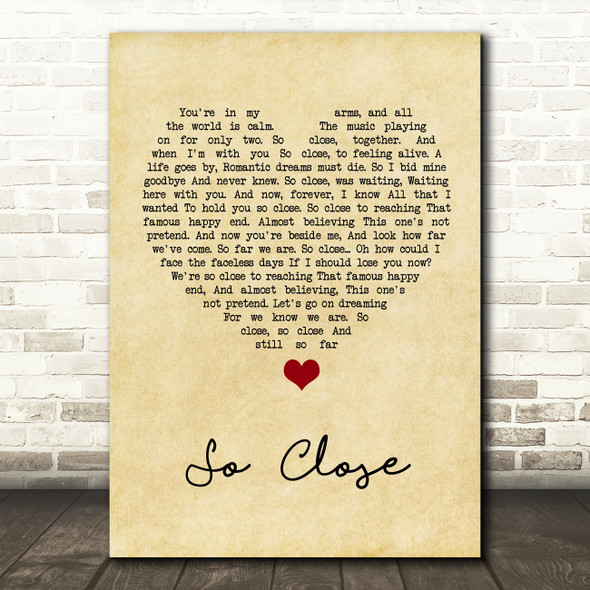 Jon McLaughlin So Close Vintage Heart Song Lyric Quote Music Poster Print