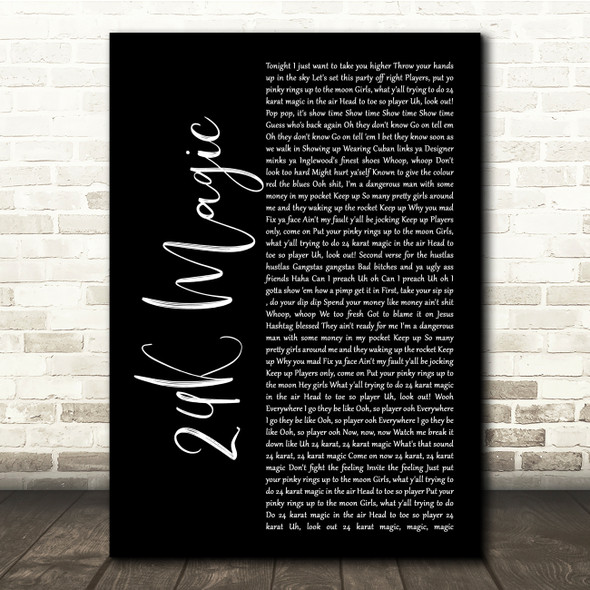 Bruno Mars 24K Magic Black Script Song Lyric Quote Music Poster Print