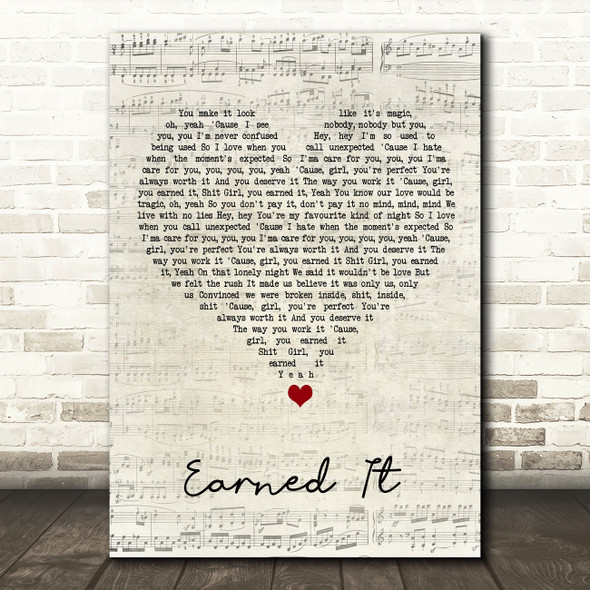The Weeknd Earned It Script Heart Song Lyric Quote Music Poster Print