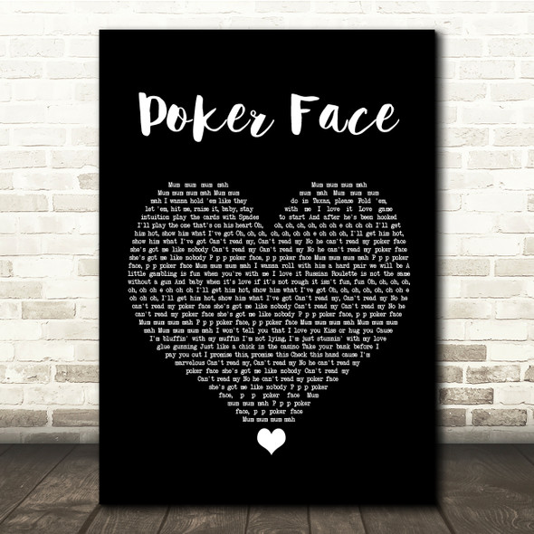 Lady Gaga Poker Face Black Heart Song Lyric Quote Music Poster Print