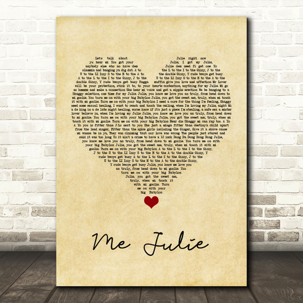 Ali G Me Julie Vintage Heart Song Lyric Quote Music Poster Print