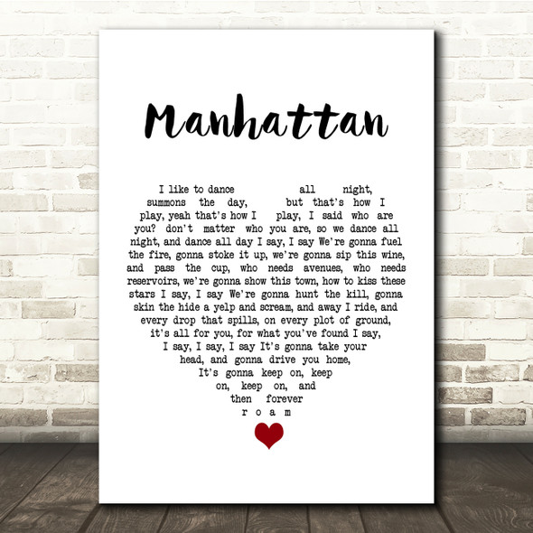 Kings Of Leon Manhattan White Heart Song Lyric Quote Music Poster Print