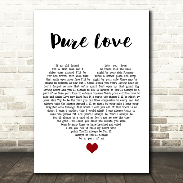 Rod Stewart Pure Love White Heart Song Lyric Quote Music Poster Print