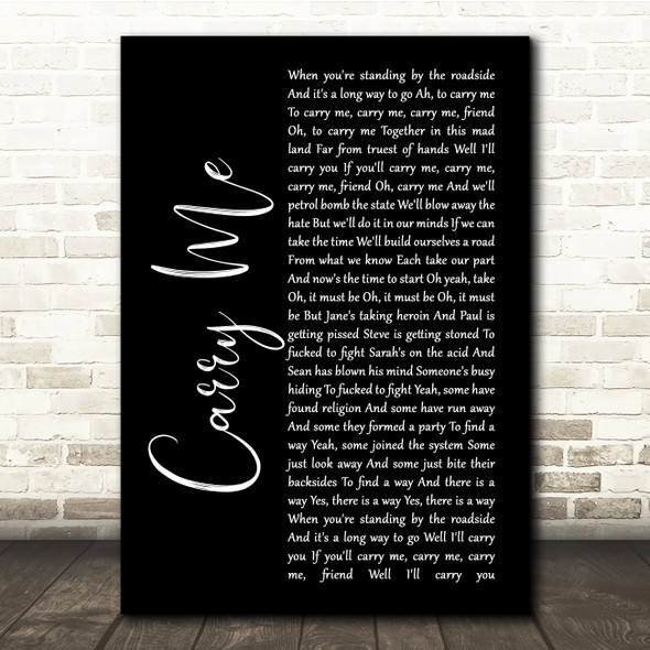 Levellers Carry Me Black Script Song Lyric Quote Music Poster Print