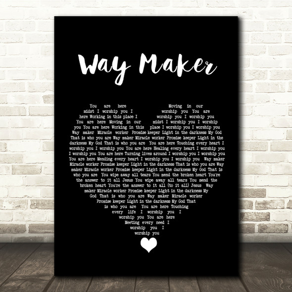 Sinach Way Maker Black Heart Song Lyric Quote Music Poster Print