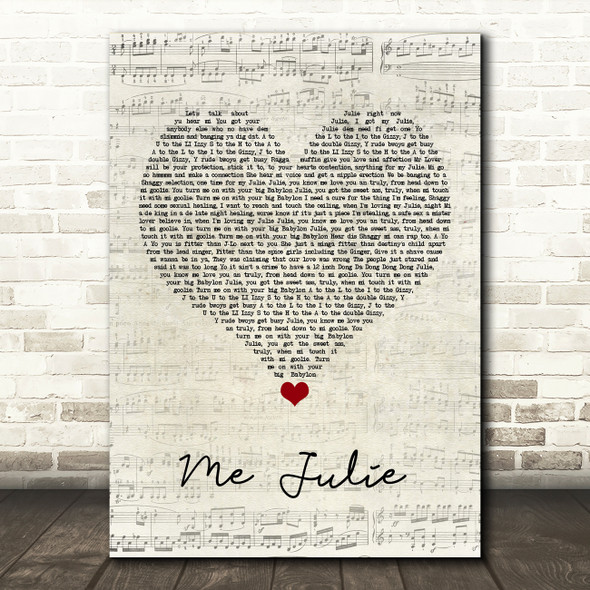 Ali G Me Julie Script Heart Song Lyric Quote Music Poster Print