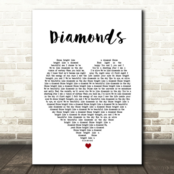 Rihanna Diamonds White Heart Song Lyric Quote Music Poster Print