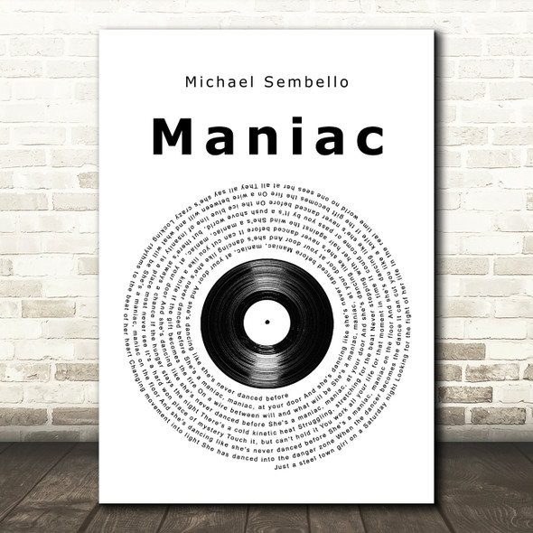 Michael Sembello Maniac Vinyl Record Song Lyric Quote Music Poster Print