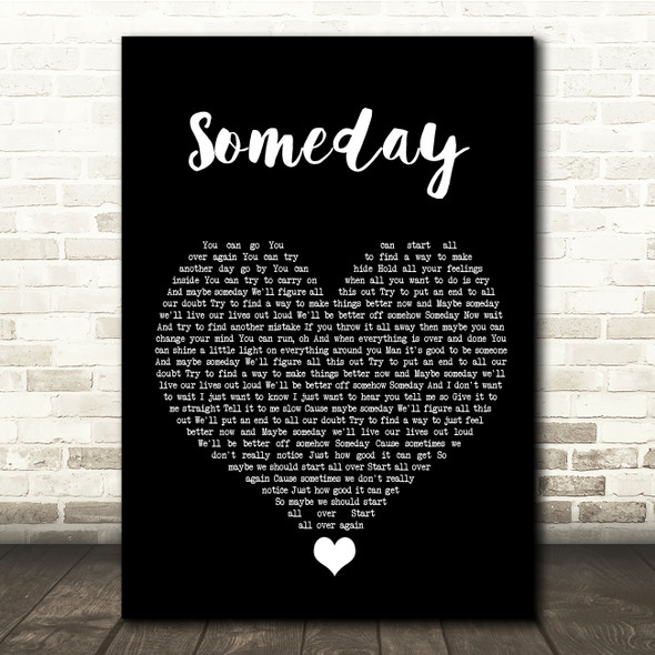Rob Thomas Someday Black Heart Song Lyric Quote Music Poster Print