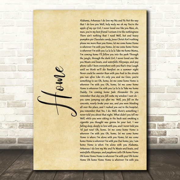 Edward Sharpe And The Magnetic Zeros Home Rustic Script Song Lyric Quote Music Poster Print