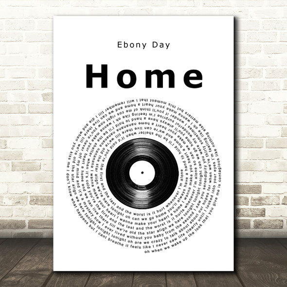 Ebony Day Home Vinyl Record Song Lyric Quote Music Poster Print