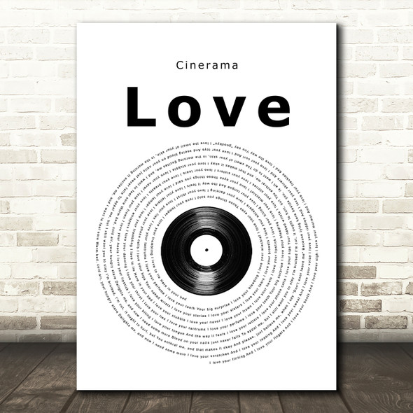 Cinerama Love Vinyl Record Song Lyric Quote Music Poster Print