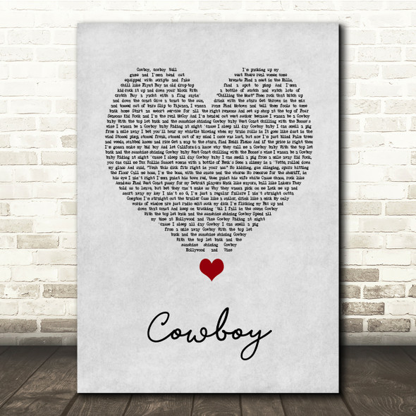 Kid Rock Cowboy Grey Heart Song Lyric Quote Music Poster Print