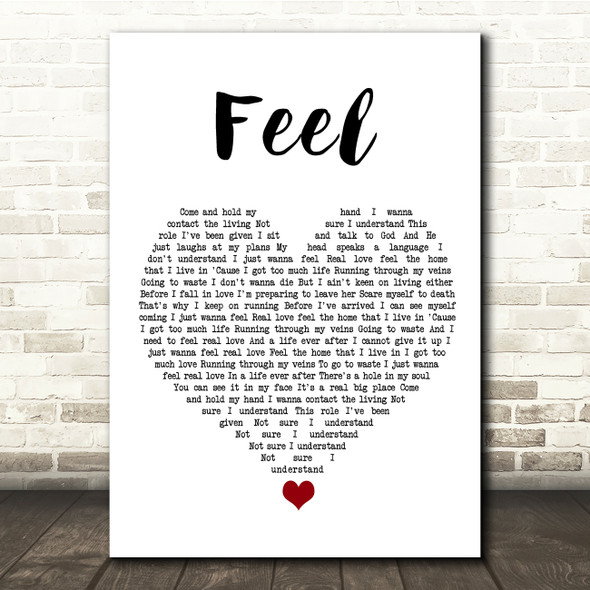Robbie Williams Feel White Heart Song Lyric Quote Music Poster Print