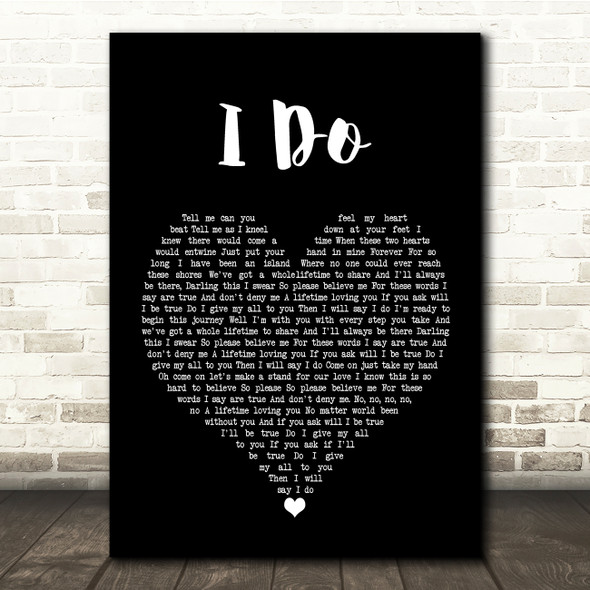 Westlife I Do Black Heart Song Lyric Quote Music Poster Print