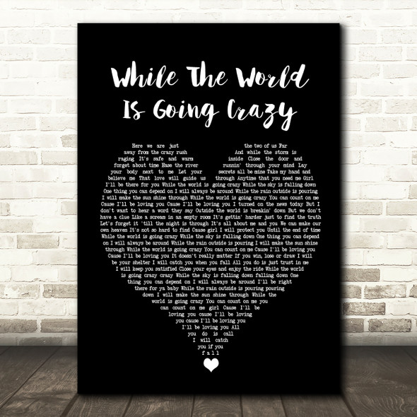 Boyzone While The World Is Going Crazy Black Heart Song Lyric Wall Art Print
