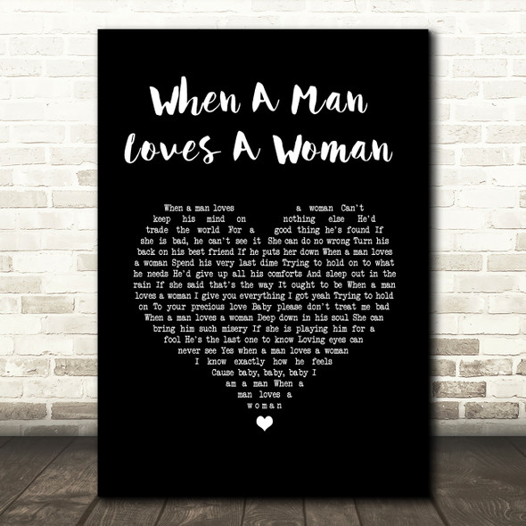 Michael Bolton When A Man Loves A Woman Black Heart Song Lyric Wall Art Print