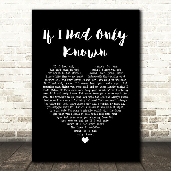 Reba McEntire If I Had Only Known Black Heart Song Lyric Wall Art Print