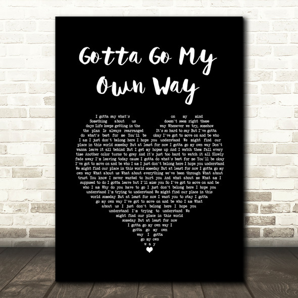 Zac Efron & Vanessa Hudgens Gotta Go My Own Way Black Heart Song Lyric Wall Art Print