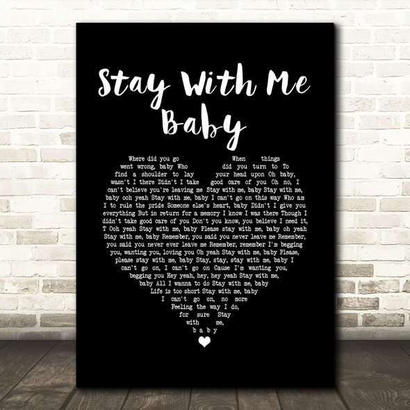 von Steve Marriott Stay With Me Baby Black Heart Song Lyric Wall Art Print