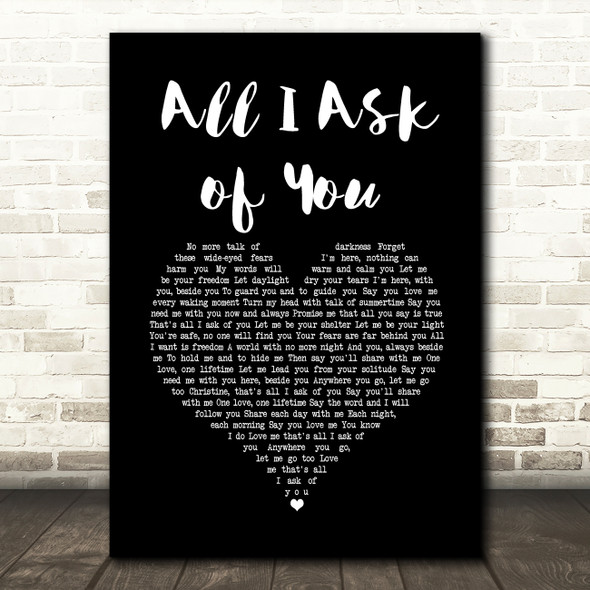 Andrew Lloyd Webber All I Ask of You Black Heart Song Lyric Wall Art Print