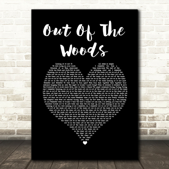 Taylor Swift Out Of The Woods Black Heart Song Lyric Wall Art Print