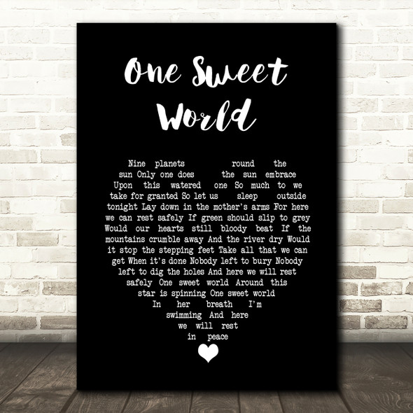 Dave Matthews Band One Sweet World Black Heart Song Lyric Wall Art Print