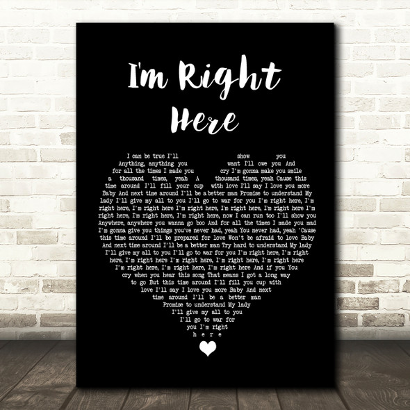 Damiyr I'm Right Here Black Heart Song Lyric Wall Art Print