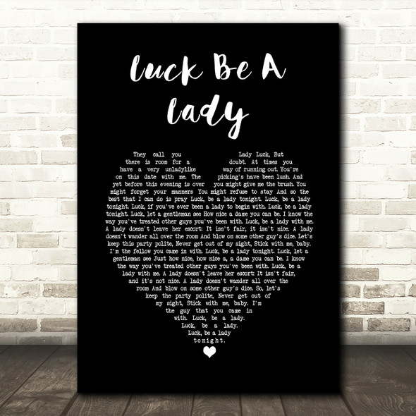 Frank Sinatra Luck Be A Lady Black Heart Song Lyric Wall Art Print