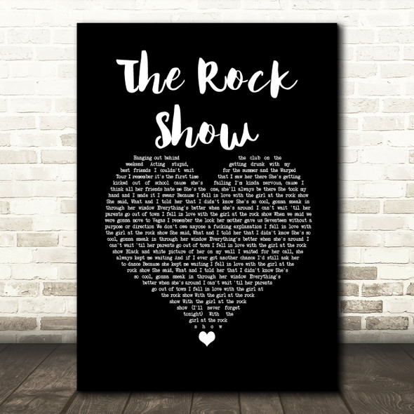 Blink-182 The Rock Show Black Heart Song Lyric Wall Art Print