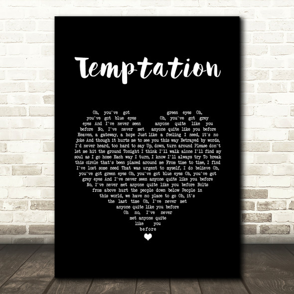 New Order Temptation Black Heart Song Lyric Wall Art Print
