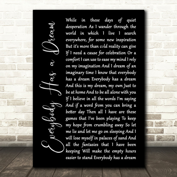 Billy Joel Everybody Has a Dream Black Script Song Lyric Wall Art Print