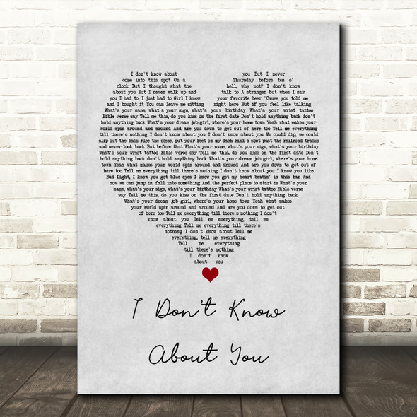 Chris Lane I Don't Know About You Grey Heart Song Lyric Wall Art Print