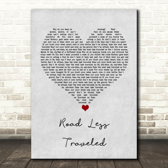 Lauren Alaina Road Less Traveled Grey Heart Song Lyric Wall Art Print