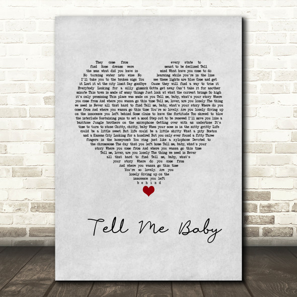 Red Hot Chili Peppers Tell Me Baby Grey Heart Song Lyric Wall Art Print