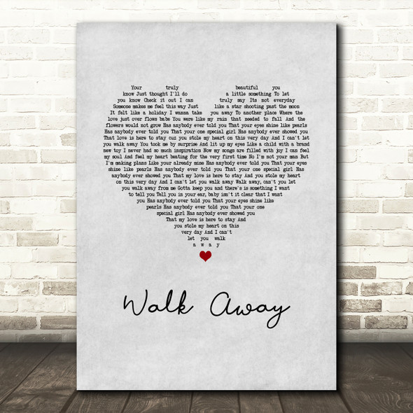 Marques Houston Walk Away Grey Heart Song Lyric Wall Art Print